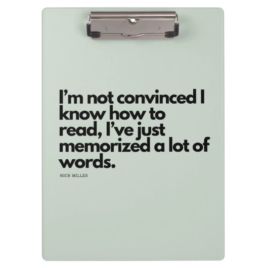 Nick Miller Zitat Klemmbrett (Vorderseite)