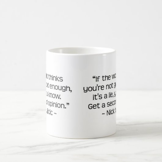 Nick Vujicic Zitat-Tasse Kaffeetasse (Mittel)