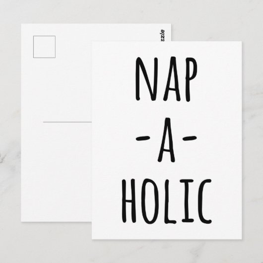 Nickerchen-A-Holischen Zitat Postkarte (Vorne/Hinten)