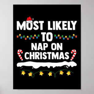 Nickerchen am wahrscheinlichsten bei Weihnachts-Ma Poster
