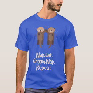 Nickerchen essen Groom Nickerchen Wiederholung Ott T-Shirt