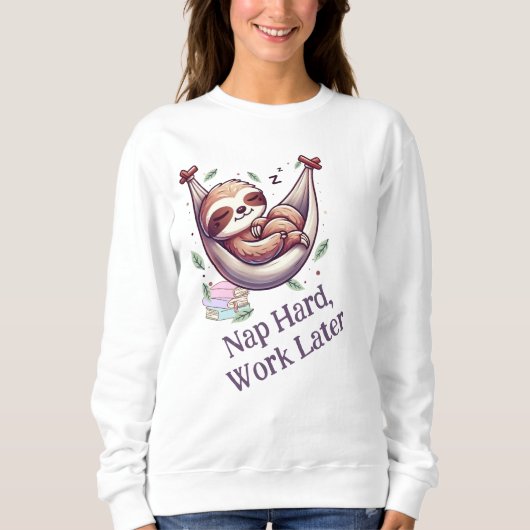 Nickerchen Hard Sloth Sweatshirt (Vorderseite)