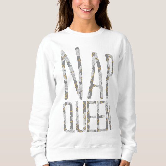 Nickerchen-Königin Sweatshirt (Vorderseite)