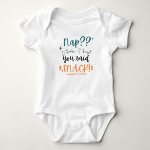 Nickerchen? Nein Danke, ich dachte, du hättest lus Baby Strampler
