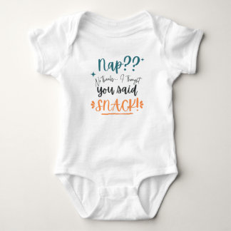 Nickerchen? Nein Danke, ich dachte, du hättest lus Baby Strampler