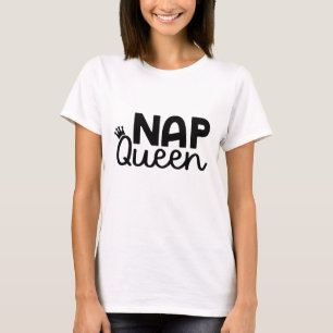 Nickerchen Queen Crown Funny T-Shirt