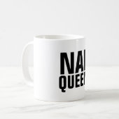 NICKERCHEN QUEEN lustige Kaffeetassen (Vorderseite Links)