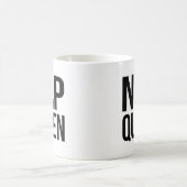 Nickerchen Queen Quote Kaffeetasse (Mittel)