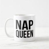 Nickerchen Queen Quote Kaffeetasse (Links)