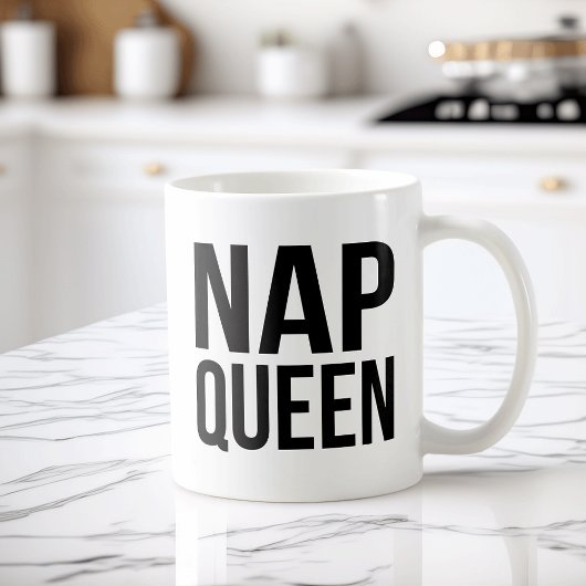 Nickerchen Queen Quote Kaffeetasse