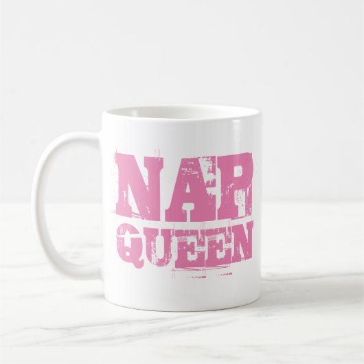 Nickerchen Queen Tasse | Funny & Spaß Zitat Slogan (Links)
