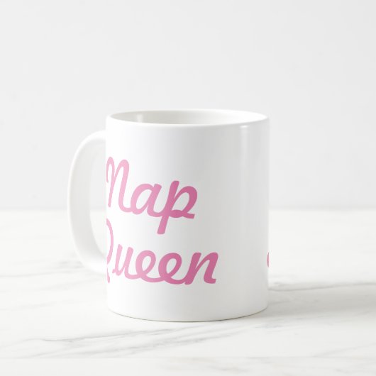 Nickerchen Queen Tasse | Funny & Spaß Zitat Slogan (Vorderseite Links)