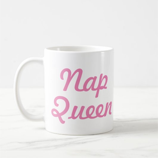 Nickerchen Queen Tasse | Funny & Spaß Zitat Slogan (Links)