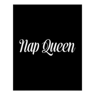 Nickerchen Queen Typografie Poster