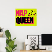 Nickerchen Queen ZZZ Poster (Heimbüro)
