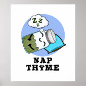 Nickerchen Thyme Funny Sleeping Herb Pub Poster (Vorne)