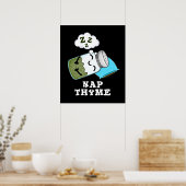 Nickerchen Thyme Funny Sleeping Herb Pun Dark BG Poster (Küche)