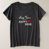 Nickerchen Time ist mein Happy Hour Funny Maternit Große Größe T-Shirt (Design vorne)