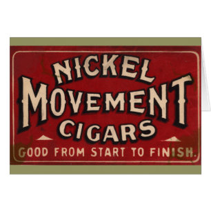Nickle Movement Cigar 1900