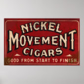 Nickle Movement Cigar 1900 Poster (Vorne)
