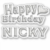 Nicky Happy Birthday silver Aufkleber Sticker (Vorderseite)