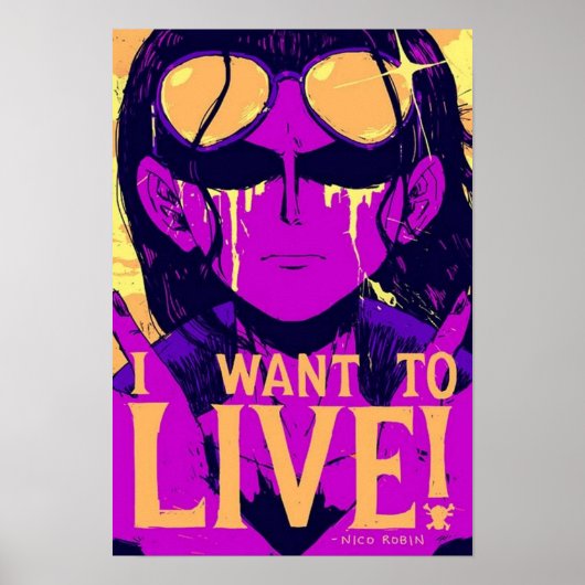 Nico Robin Ich Wollte zu leben Poster (Vorne)