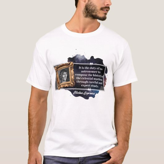 Nicolaus Kopernicus Zitat T-Shirt (Vorderseite)