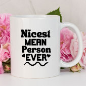 Nicole Gemein Person je Funny Mug Tasse