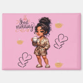 Nicole Good Morgencoffee Magnet (Vorderseite)