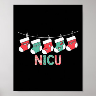 Nicu Christmas Nurse Funny Neonatal Intensiv Care Poster