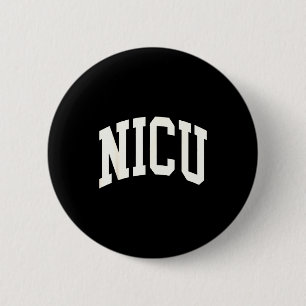 Nicu Krankenschwester rn Geschenk Nicu Krankenschw Button