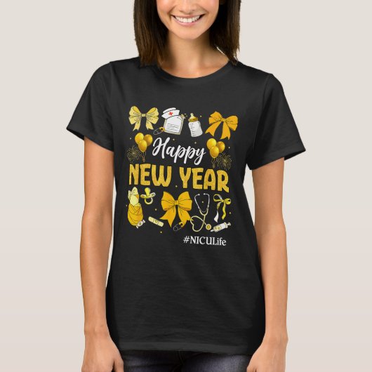 Nicu Life Happy New Years 2026 Neonatal Nicu Nurse T-Shirt (Vorderseite)