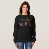 Nicu Nurse 1 Sweatshirt (Vorne ganz)