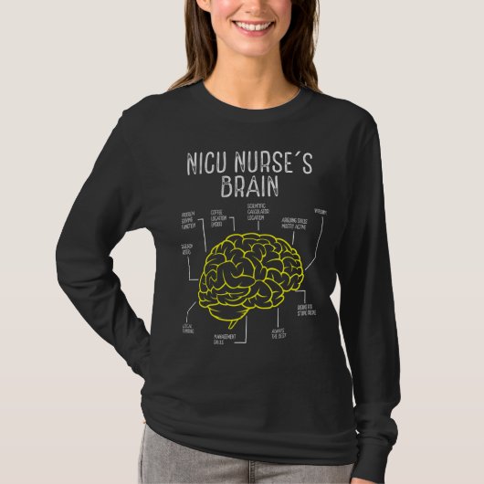 Nicu Nurse Brain Neonatal Brain Frühgeburt Wo T-Shirt (Vorderseite)