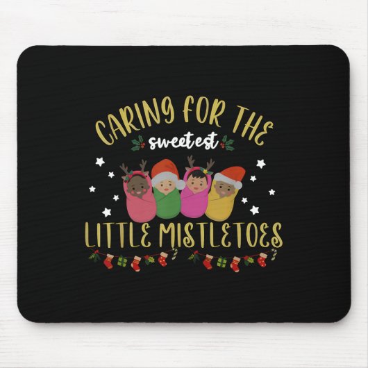 Nicu Nurse Christmas Sweetest Mistletoes Mother Ba Mousepad (Vorne)