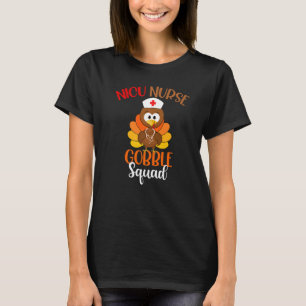 Nicu Nurse Gobble Squad Turkey Nurse Erntedank T-Shirt
