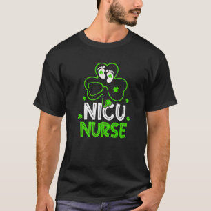 NICU Nurse Life Stethoscope Nursing Happy St Patri T-Shirt