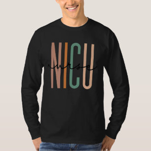Nicu Nurse Neonatal Icu Säugling Care Speciali T-Shirt