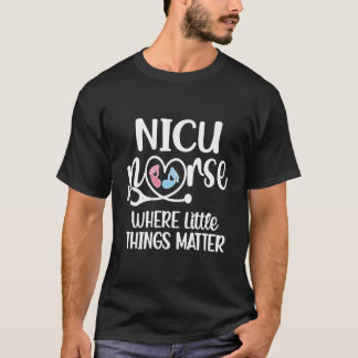 Nicu Nurse Neonatale Intensivstation Pflege T-Shirt