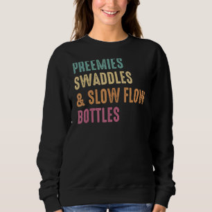 Nicu Nurse Nurse Apprecision Intensive Care Unit Sweatshirt