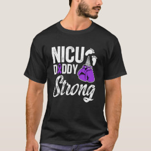 NICU-Vater Micro-Frühtgeburt Baby-Vater von NICU-K T-Shirt