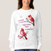 nie allein Kardinal aus dem Himmel Sweatshirt (Vorderseite)