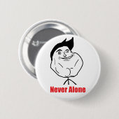Nie allein - Pinback Knopf Button (Vorne & Hinten)