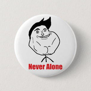 Nie allein - Pinback Knopf Button