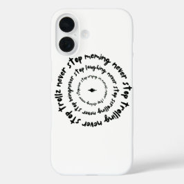 Nie anhalten ... Inspirational Graphic T - Shirt iPhone 16 Hülle