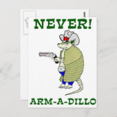 Nie Arm-A-Dillo Postkarte (Vorne/Hinten)