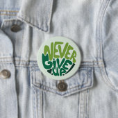 Nie aufgeben - Grüne positive Handschrift Button (Beispiel)
