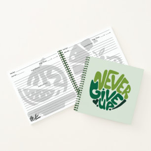 Nie aufgeben - Grüne positive Handschrift Notizblock