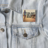 Nie aufgeben - Workout Workout Inspiration Button (Beispiel)
