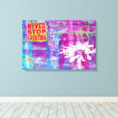 nie aufhören zu kreieren leinwanddruck (Insitu (Holzboden))